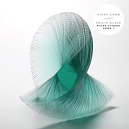 CD cover for Vicky Chow’s “GLASS: PIANO ETUDES, BOOK 1” with abstract teal design.