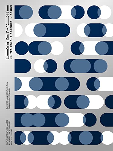 Book cover: “Less is More” with blue and white geometric shapes.