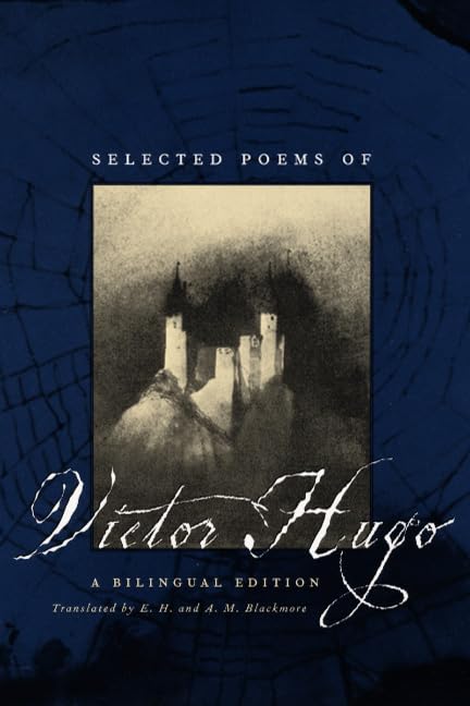 Book cover: "Selected Poems of Victor Hugo" with castle image.