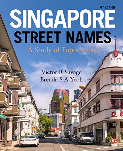 Book cover: "Singapore Street Names" with a street scene and cityscape.