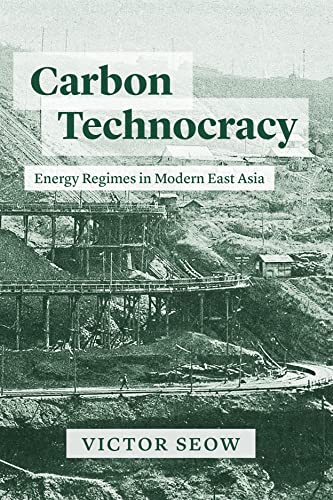 Book cover: “Carbon Technocracy” with image of industrial infrastructure.