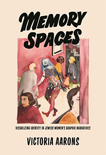 Book cover with painted figures and the title “Memory Spaces.”