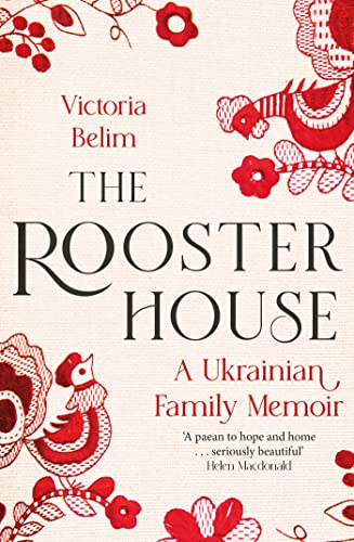 Book cover for The Rooster House by Victoria Belim with red folk art illustrations.