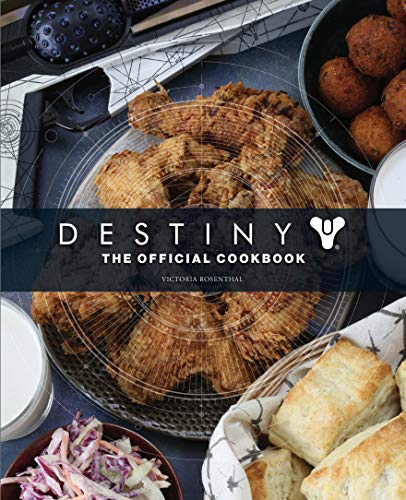 “Destiny: The Official Cookbook” cover with fried chicken and side dishes.