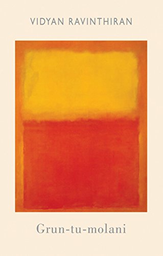 Book cover: abstract orange and yellow painting, title "Grun-tu-molani".