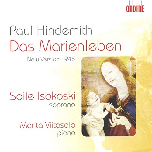 CD cover: Hindemith’s *Das Marienleben* with soprano Soile Isokoski and painting.