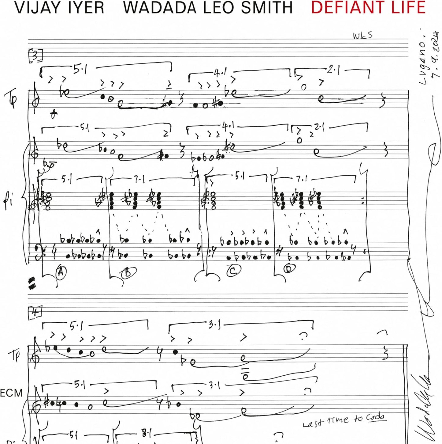 Sheet music for "Defiant Life" by Vijay Iyer and Wadada Leo Smith.