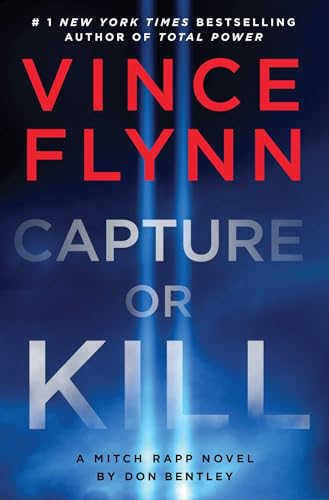 Book cover for “Capture or Kill: 23” by Vince Flynn and Don Bentley.