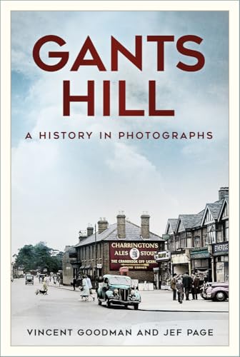 Book cover: "Gants Hill: A History in Photographs" with a vintage street scene.