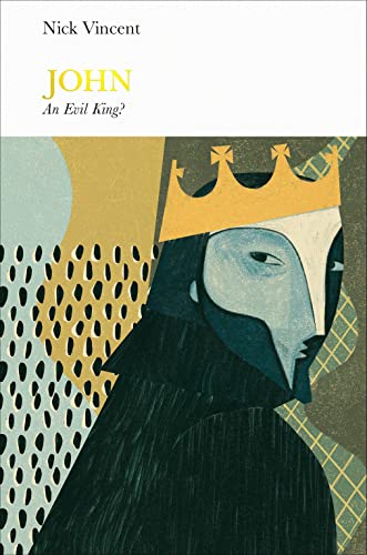 Book cover: stylized illustration of King John wearing a crown.