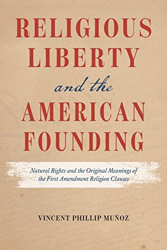 Book cover with red title: "Religious Liberty and the American Founding.
