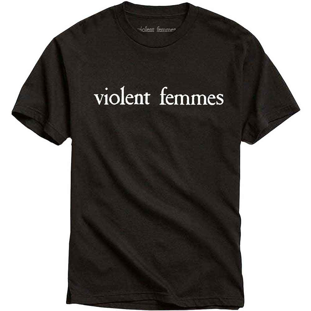 Black t-shirt with white text reading "violent femmes" across the chest.