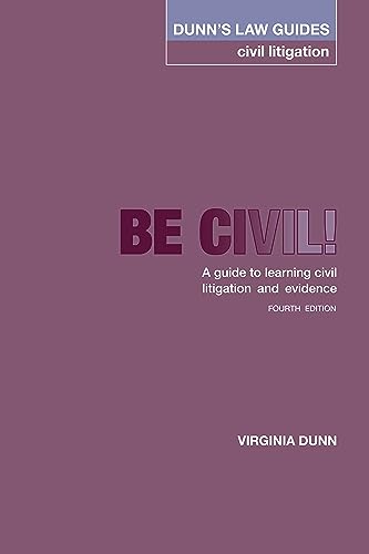 Book cover: "Dunn's Law - Be Civil 4th Ed" about civil litigation.