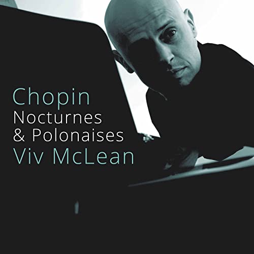 CD cover featuring pianist Viv McLean and text “Chopin Nocturnes & Polonaises.”