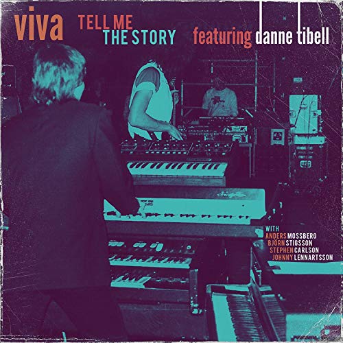 CD cover for "Tell Me The Story" featuring Danne Tibell, musicians pictured.