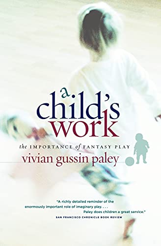 Book cover: “A Child’s Work” with a child’s back and colorful blocks.