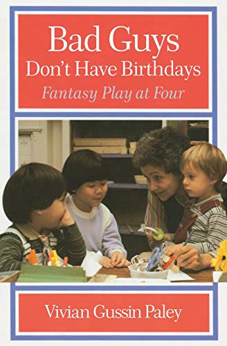 Book cover featuring children playing with toys, titled "Bad Guys Don't Have Birthdays.