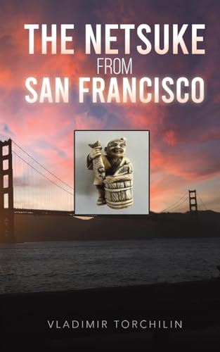Book cover featuring a netsuke figurine against a sunset view of Golden Gate Bridge.