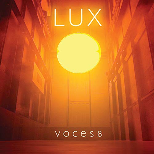 Album cover for Voces8’s “Lux” featuring a bright circle and arches.