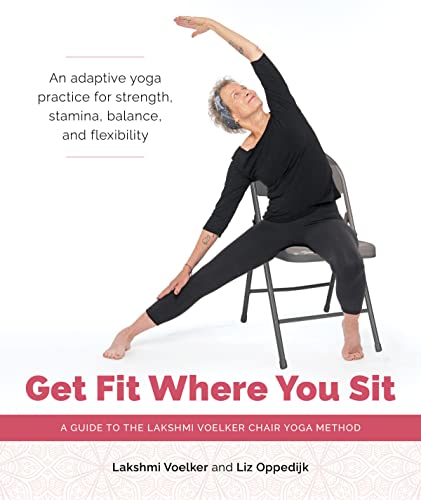 Woman practicing chair yoga, stretching sideways with arm raised, book cover.