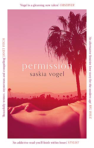 Book cover: "Permission" by Saskia Vogel, with palm trees and a figure.