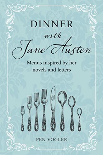 Book cover: "Dinner with Jane Austen" featuring cutlery illustration.