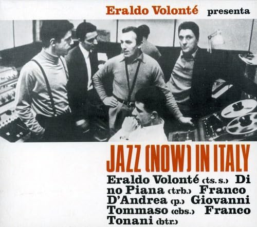 Black and white photo of musicians with album title "Jazz (now) In Italy".