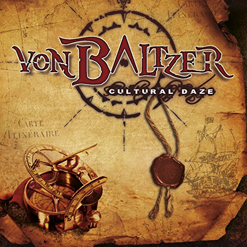 Von Baltzer - Cultural Daze [CD]