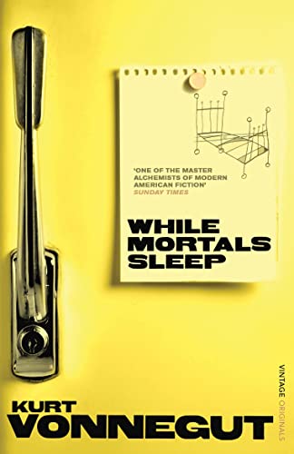 Book cover: "While Mortals Sleep" by Kurt Vonnegut, with a pen and sketch.