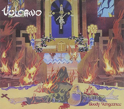 Album cover: "Vulcano - Bloody Vengeance" with a church and flames.
