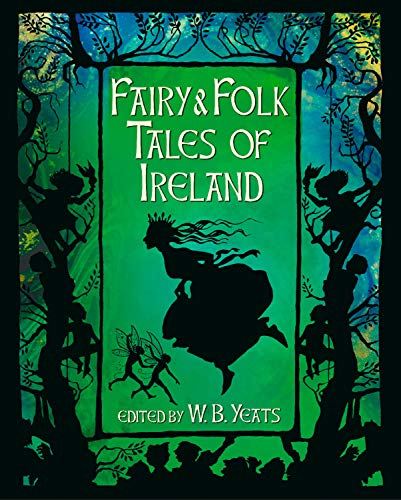 Green book cover with silhouetted figures and the title "Fairy & Folk Tales of Ireland".