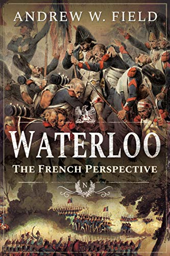 Book cover showing a chaotic Napoleonic battle scene with soldiers and French flags.
