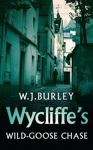 Book cover: narrow European street scene with text "Wycliffe's Wild-Goose Chase".