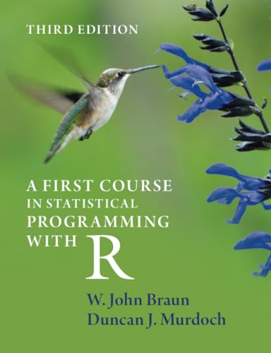 Book cover: "A First Course in Statistical Programming with R", hummingbird.