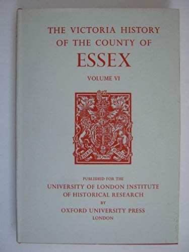 Cover of "A History of the County of Essex: Volume VI," a history book.