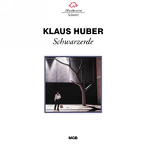 CD cover for Klaus Huber's Schwarzerde featuring a person standing by a stylized tree.