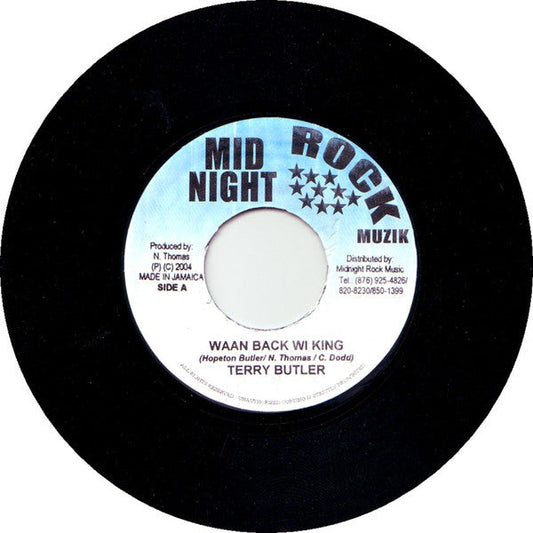 Black vinyl record label with yellow text: “Waan Back Wi King” by Terry Butler.