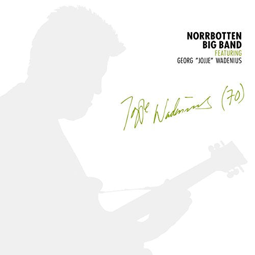 CD cover: silhouette of guitarist with signature and text “Jojje Wadenius 70”.