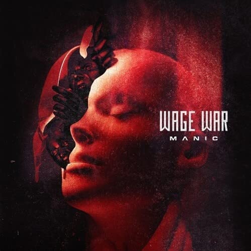 Red and black album cover for Wage War’s “Manic” featuring a distorted face.
