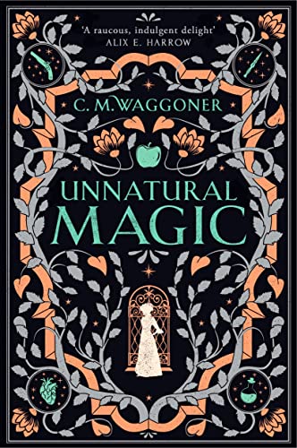 Book cover: ornate floral design, central figure in a doorway, title "Unnatural Magic".