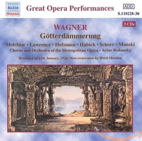 Wagner, R. - Gotterdammerung (Bodanzky, Moco, Melchior, Lawrence, Hofman) [CD]