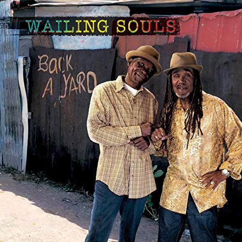 Album cover for Wailing Souls’ “Back A Yard” featuring two smiling men.