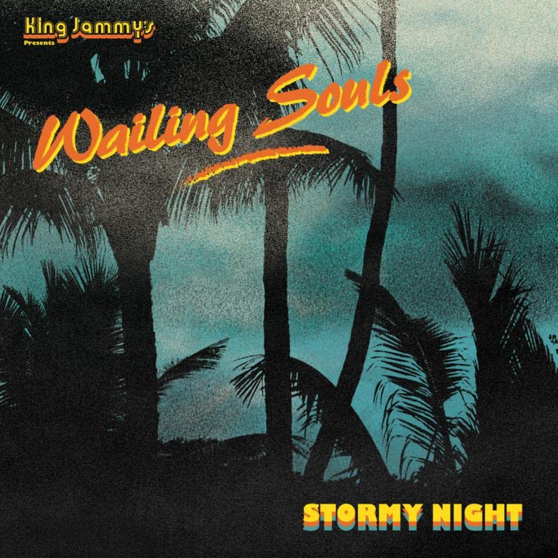 Wailing Souls - Stormy Night" vinyl record cover with palm trees at dusk.