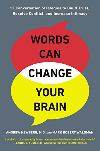 The image is a book cover with the title "Words Can Change Your Brain" on a grey background. The alt text is: "Book cover with speech bubbles and title 'Words Can Change Your Brain'."