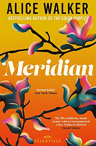 Book cover for Meridian by Alice Walker featuring stylized flowers on an orange background.
