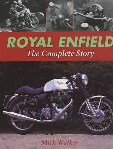 Book cover: "Royal Enfield: The Complete Story" featuring vintage motorcycles.