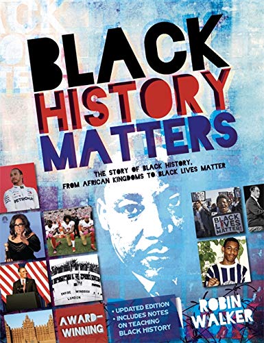 Book cover titled Black History Matters featuring a collage of historical figures and events.