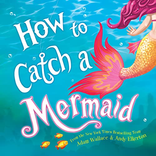 Book cover: mermaid’s tail and upper body emerging from blue water.