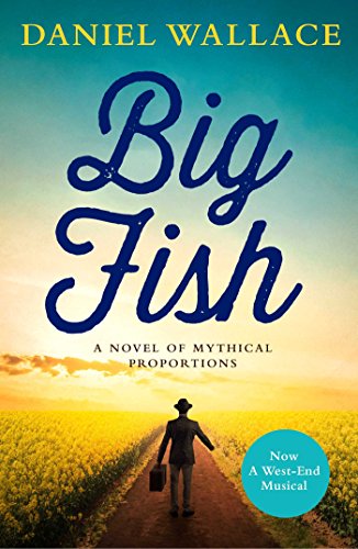 Book cover for "Big Fish" depicting a man walking down a country road.