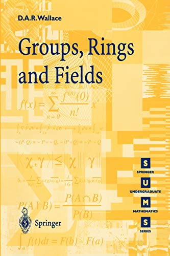 Textbook cover: "Groups, Rings and Fields" with mathematical equations and symbols.
